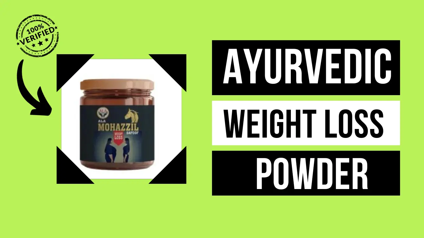 Ayurvedic Weight Loss Powder: Natural Solution for Shedding Kilos